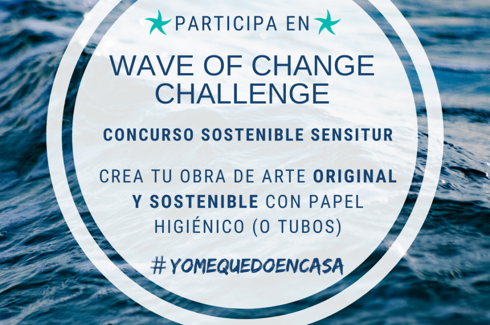 Concurso Wave of Change Challenge, ¿Te unes al reto?
